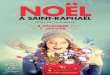 Programme de Noel - 2017 - saint-raphael.com · « Noël n’est pas un jour ni une saison, c’est un état d’esprit. » Cette célèbre phrase que l’on doit au 30e président