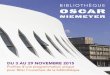 NIEMEYER - lireauhavre.frlireauhavre.fr/sites/default/files/publication/bibloscar_niemeyer... · bibliothèque Oscar Niemeyer s’adapte à vos besoins et à votre rythme de vie