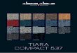 TIARA COMPACT 537 - falckdesign.com · réaction au feu VKF 5.3 / EN 13501-1 Cfl-s1 absorption du bruit des pas env. 24 dB VM résistance thermique env. 0,08 m2·K/W largeur env