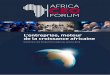 L’entreprise, moteur de la croissance africaine · PArTie 6 Les concLusions du africa ceo forum ... pour faire face à la crise financière internationale et maintenir la croissance,