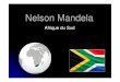 Nelson Mandela - .Nelson Mandela ne trouvait pas cela normal, il a lutt© contre les lois de son