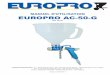 MANUEL D’UTILISATION EUROPRO AC-50-G Manuel d’utilisation - EUROPRO AC-50-G P7 4. VOTRE PISTOLET 4.1. DESCRIPTIF Pistolet pour tous types de produits pâteux avec arrêt d’air