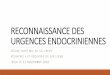 RECONNAISSANCE DES URGENCES ENDOCRINIENNES .reconnaissance des urgences endocriniennes c‰line huot