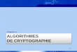 Chapitre 2 ALGORITHMES DE CRYPTOGRAPHIEx.heurtebise.free.fr/Enseignements/ATER/S4/Crypto/PDF/Crypto_CM... · Résultats tirés du livre « Histoire des codes secrets »de Simon Singh
