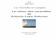 Le monde en pages Le retour des caravelles de Antonio Lobo ...data.over-blog-kiwi.com/1/15/77/65/20181229/ob_5fb9b5_loboantunes.pdf · Antonio Lobo Antunes Animation de l’Atelier