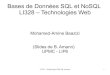 Bases de Données SQL et NoSQL LI328 – Technologies Websoulier/data/TechnoWeb/DataSource.pdf · Java et un SGBD Pré-requis ... Java Database Connectivity. LI328 - Technologies
