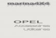 OPEL - marina4x4.com · VIVARO Cales (permet de bloquer votre chargement). OPTIONS : BARRES TRANSVERSALES VIVARO 2002/2014 TOUS MODELES ACIER (3 pièces) ... accessoires Catalogue