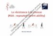 La résistance à la vitesse (RSA repeatedrepeated sprint ... · La résistance à la vitesse (RSA :d'Expertise repeatedrepeated sprint sprint ability)ability) Diplôme Nicolas Babault