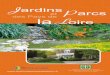 JardinsParcs et des Pays de laL · 2 3 Mot de la Présidente Valoriser et faire connaître les jardins des Pays de la Loire est une des actions prioritaires de l’APJPL. 2017 sera