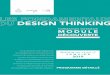 DESIGN THINKING - dschool.fr · En bref Le design thinking est une culture d’exploration pour innover et créer tous types de nouveaux produits, services, processus, systèmes et