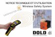 NOTICE TECHNIQUE ET D’UTILISATION Wireless Safety System · 2 Notez ici le code d‘identité à 4 chiffres du Wire-less Safety System (étiquette collée sur le modu-le de sécurité