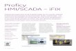 Proficy HMI/SCADA – iFIX - cpsolutions.fr · 12 Proficy-Software Proficy HMI/SCADA - iFIX est une solution ouverte et inté-grée offrant des possibilités sans égal, de visualisation,