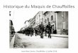 Historique du Maquis de Chauffailles - pjpmartin.free.frpjpmartin.free.fr/Chf18/Chf18_JMS.pdf · Après 14 - 18 •Une situation économique mauvaise en Europe et crises économiques