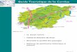 Guide Touristique de la Corrèze - charlu-correze.com · observatoire avec point de vue sur les Monts du Cantal et de l'Auvergne. confluent de la Dordogne et de la Diège. ... l’ancienne