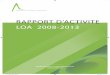 LOA rapport 230114 - loa.ensta-paristech.fr · historique du loa organisation et infrastructures faits marquants rÉsultats scientifiques majeurs avancÉes scientifiques des equipes