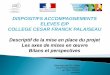DISPOSITIFS ACCOMPAGNEMENTS ELEVES EIP COLLEGE …blog.ac-versailles.fr/innovation/public/Accompagnement/ACCOMPAGNEMENT... · profil de l’élève EIP) pour des raisons diverses: