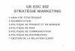 UE ESC 102 STRATÉGIE MARKETING - cours-examens.orgcours-examens.org/images/Etudes_superieures/Commerce/Marketing/CNAM... · Danone a annoncé un chiffre d’affaires de 17 Mds €