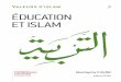 Valeurs d'islam 7 ÉDucaTion ET iSLam - pratclif.compratclif.com/2015/islam-fondapol/257371240-Mustapha-Cherif-Education... · musulman aristotélicien) et al-Ghazâlî (penseur et
