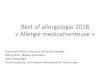 Best of allergologie « Allergie médicamenteuse»allergo.lyon.inserm.fr/ALLERGOLYON_2018/best-of-allergologie_2018/6... · Connaissances actuelles et prise en charge des hypersensibilités