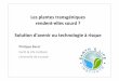 Lesplantestransgéniques rendentellessourd? Soluond ... fileValid application 6 months* maximum Report of EFSA 3 GMO panel months Consultation CA 2001/18 Final Opinion EFSA Commission
