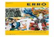Erró - espace-rebeyrolle.com · 4 Le vernissage aura lieu le samedi 2 juin 2018 à partir de 17h30, en présence de l’artiste. L’exposition fera l’objet d’un catalogue édité