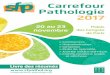 Carrefour Pathologie 2017 · Carrefour Pathologie 2017 Palais des Congrès de Paris info@carrefour-pathologie.org 20 au 23 novembre > Conférences > Histoséminaires > Symposia >