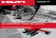 Au chantier. Tous les jours. - hilti.ca · Convient à pratiquement tous les matériaux supports Un seul outil fournit un rendement optimal pour de nombreuses applications Réutilisable