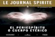 TROIS OUVRAGES DE RÉFÉRENCE LE JOURNAL SPIRITEacep.espiritas.net/files/JS-109-ESP---V02.pdf · educación, la instrucción y el conocimiento, al servicio de una evolución general