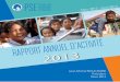 FAITS ET CHIFFRES DE L’ANNEE · 3 En 2012-2013, Pour un Sourire d’Enfant (PSE) a pris en charge dans ses programmes 6 500 enfants et jeunes, dans les districts de Phnom-Penh,