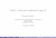 E.D.O. : méthodes numériques (cours 3) cuvelier/docs/... · PDF file 2015-01-13 · Plan 1 Introduction 2 Méthodes à un pas ou à pas séparés Schéma général Convergence Stabilité