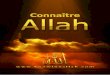 Contentsbooks.islamway.net/fr/fr_Connaitre_Allah.pdfparce qu'il est à la fois le Créateur et le Législateur. Chaque fois qu'il veut que quelque chose soit faite, Il dit seulement