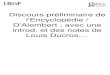Alembert, D' (1717-1783). Discours préliminaire de l'Encyclopédie / … · 2019-08-28 · Alembert, D' (1717-1783). Discours préliminaire de l'Encyclopédie / D'Alembert ; avec