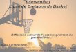 Intervention Ligue de Bretagne de Basketbasketbretagne.com/public/upload/files/documents/2019-02-07-journee_de_la_technique...De quoi parle-t-on aujourd’hui ? Réflexions autour