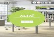 Altaï, maîtrisez vos espaces collaboratifs · 72h 72h 72h 72h Les bureaux solo PLAN SYMÉTRIQUE 90° P80 à 160 x H72 cm - avec 1 obturateur L160 cm BT52 + ␣ 634 €HT BT751 +