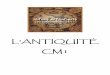 L’ANTIQUITÉ CM1 - Le Petit Prince 3 · 2015-06-13 · L’ANTIQUITÉ L’Antiquité est une ère historique qui commence avec l’invention de l’écriture et finit avec la chute