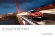 Renault CAPTUR · 2020-01-08 · la carte RENAULT Si vous ouvrez une porte moteur tour-nant alors que la carte n’est pas dans le lecteur, le message « carte non détec-tée »