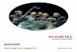 PLANÈTES · 2018-02-14 · Heinrich Biber (1644-1704) pour deux petites trompettes mettant en valeur toute la dextérité et la fluidité de ces deux instruments, suivie d’une