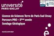 Licence de Sciences Terre de Paris Sud Orsay …geops.geol.u-psud.fr/IMG/pdf/2019_02_11_l3_parcours_pro...Plus en détail • Ce parcours professionnalisant de la Licence Sciences