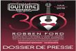 DOSSIER DE PRESSEDE... · Festival Guitare Issoudun - 2018 - Dossier de presse - page 2 Le Festival Guitare Issoudun regroupe chaque année des passionnés de gui- tare de tous horizons