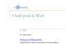 Outil pour le Web - Freeerwan.tranvouez.free.fr/cours/gii/CoursTechnoWeb_CSS_1p.pdfRappel «historique» Évolution du web : Plus de contenu Plus de richesse dans la mise en forme