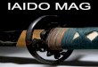 IAIDO MAG - cnkendo-dr.comcnkendo-dr.com/fichierUploader/iaidomag_01.pdf · 4 écoles, Tamiya Ryu, Shinkage Ryu, Muso Shinden Ryu et Tendo Ryu (l’une des écoles les plus représentatives