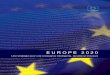 E U R O P E 2 0 2 0 FR BARROSO... · 2010-03-03 · E U R O P E 2 0 2 0 Une stratégie pour une croissance intelligente, durable et inclusive ... Ce programme montre que l’Europe