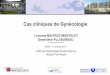 Cas cliniques de Gynécologie - JNMG · Cas cliniques de Gynécologie ... Cas Clinique L’épilepsie Pathologie fréquente 500000 femmes en France Prévalence estimée entre 1 et