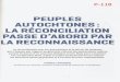 P-118 · P-118. PEUPLES AUTOCHTONES : LA RÉCONCILIATION PASSE D'ABORD PAR LA RECONNAISSANCE La réconciliation avec les Autochtones et le devoir de mémoire qui s'impose par rapport