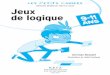 Les Petits Cahiers Jeux delogique - Editisextranet.editis.com/it-yonixweb/images/322/art/doc/c/cb5c8f1a928acb... · a 5 ans de moins que son mari (le père de Lapinot). • Le papa