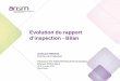 Evolution du rapport - ansm.sante.fr · Agence nationale de sécurité du médicament et des produits de santé 16 Conclusions Retours globalement positifs des parties prenantes Extension
