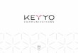 Keyyo Communications · (Serveur Vocal Interactif) Numéro d’aueil Transfert d’appel a ompagné Détails d’appels en temps réel Restriction d’appel Fixe, mobile, international,