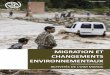 MIGRATION ET CHANGEMENTS ENVIRONNEMENTAUX Environnement LK.pdf Organisation Internationale pour les Migrations (OIM) Nations Unies, Convention Cadre sur les Changements Climatiques,