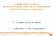 7 – Construction durable 7.1 – Bâtiment & …...Construction en BTC Myriam OLIVIER – CEREMA / DT_CE Ali MESBAH - ENTPE / DGCB Cayenne, Guyane, 11-15 avril 2016 Intérêt de