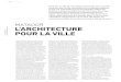 _L'Architecture Pour La Ville_Michael Ghyoot.pdf sur la peau en brique du bâtiment, ses pro- portions de plein et de vide mais aussi son épaisseur variable, permet d'atteindre cet